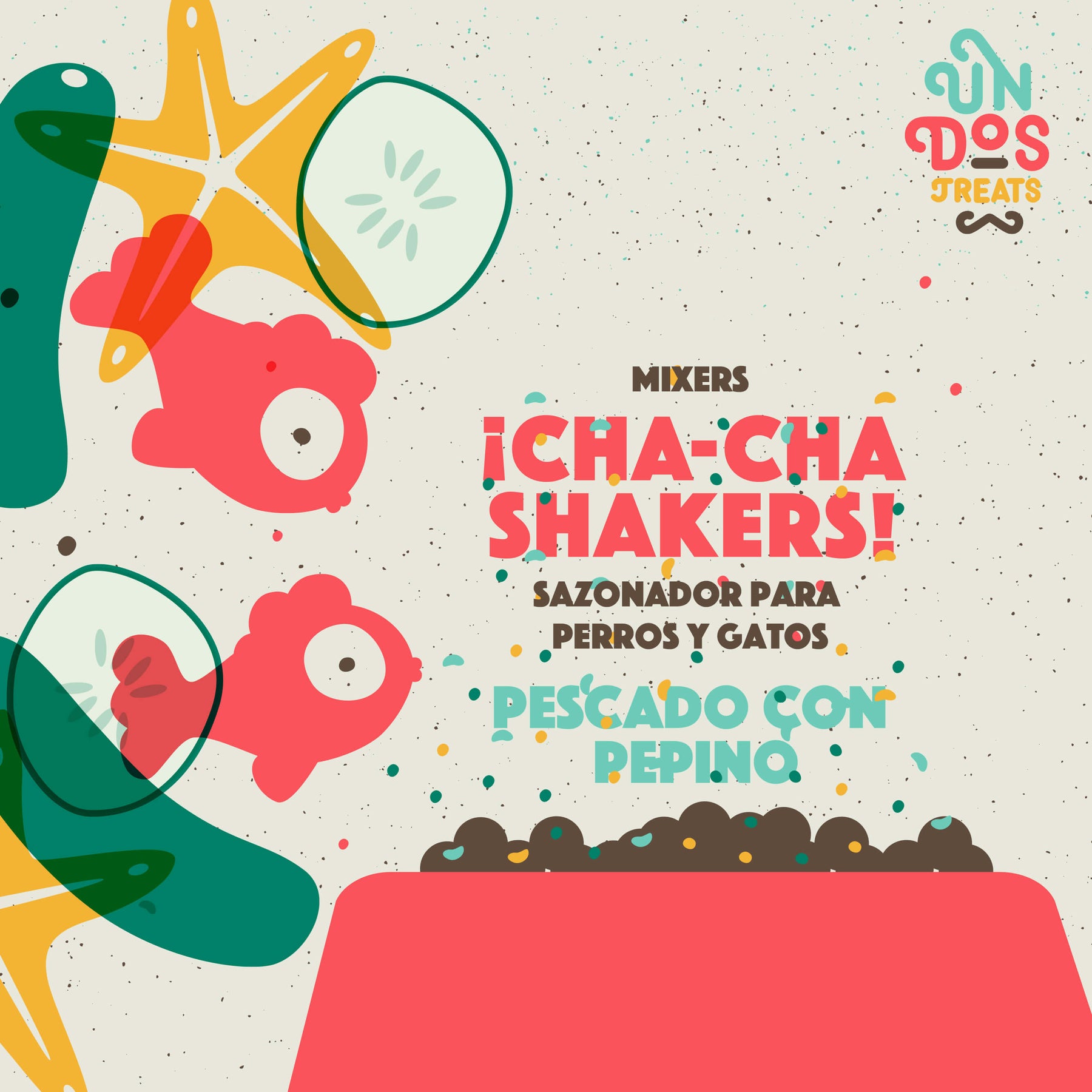 Cha-cha shakers pescado con pepino